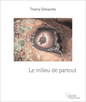 Milieu de partout (Le)
